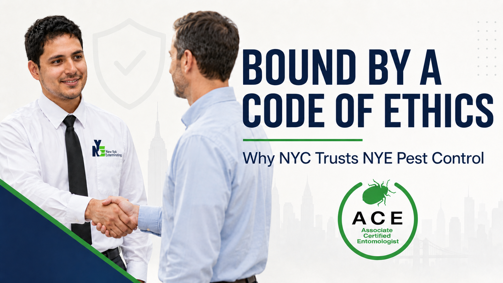 Jorge Bedoya, ACE, shaking hands with a customer to represent NYE Pest Control’s code of ethics.